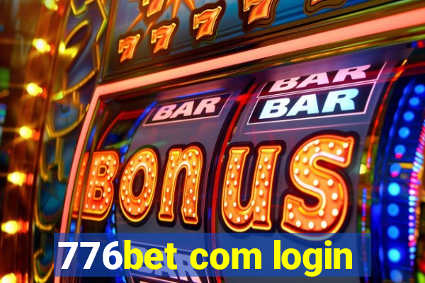 776bet com login